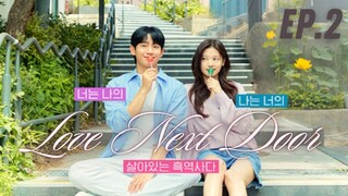 Love Next Door (2024) | EP2 | with ENG SUBS [1080P]