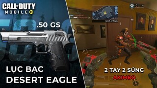 COD Mobile | LỤC BẠC DESERT EAGLE XUẤT TRẬN-UY LỰC KINH HỒN, 2 VIÊN ĐOẠT MỆNH (AKIMBO 2 TAY 2 SÚNG)