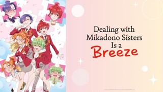 ∂єαℓιиg ωιτн мικα∂οиο ѕιѕτєяѕ ιѕ α ϐяєєzє Episode 8 [Eng sub]