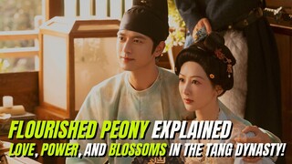 Flourished Peony: The C-Drama That Will Break Your Heart and Heal It Too