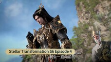 EP 4 || STELLAR TRANSFORMATION SEASON 6