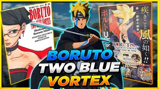 BORUTO PART 2: TWO BLUE VORTEX | Timeskip İlk Görseller