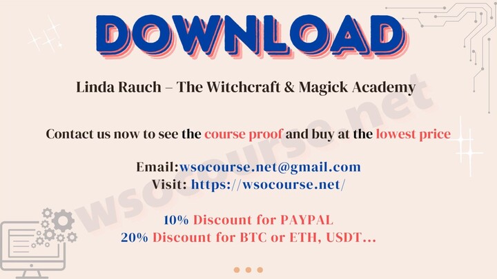 [Wsocourse.net] Linda Rauch – The Witchcraft & Magick Academy