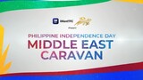 iWantTFC presents Philippine Independence Day: Middle East Caravan