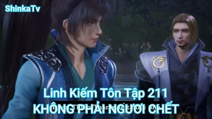 Linh Kiếm Tôn Tập 211-KHÔNG PHẢI NGƯƠI CHẾT