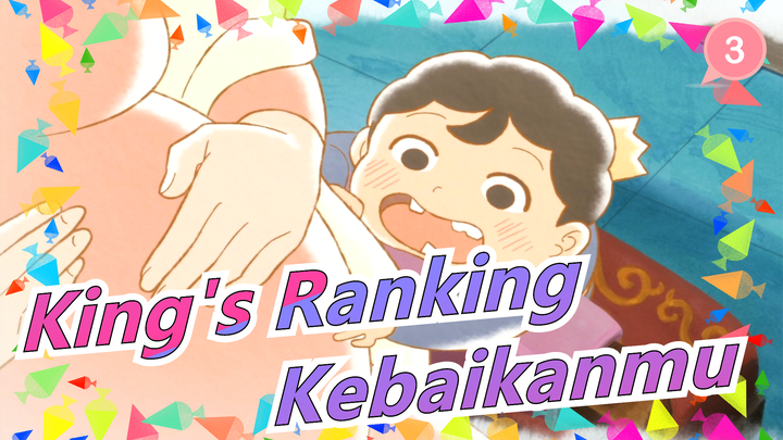 [King's Ranking] KebaikanmuCukup untuk Menutup Kekejaman Seluruh Dunia!_3