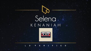 Kenaniah | Selena (Lyric Video)