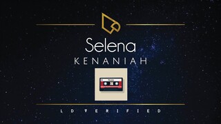 Kenaniah | Selena (Lyric Video)