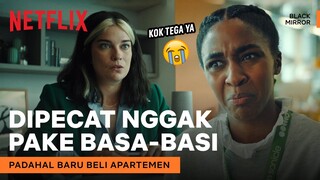 NGERI! Tiba-Tiba Di-PHK dan Langsung Diusir | Black Mirror | Clip