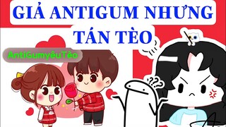 GUM GIẢ ANTI TÁN TÈO CÁI KẾT KHÔNG THỂ NGỜ!!!