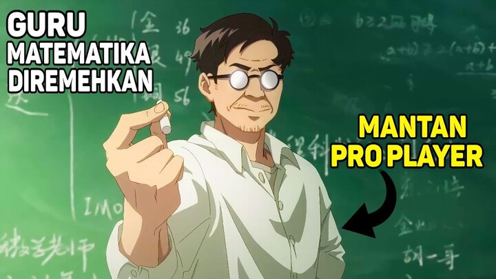 Guru Matematika Yg Diremehkan !! Ternyata Mantan Pro Player