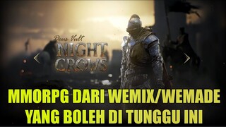NIGHT CROWS MMORPG DARI WEMADE YANG AKAN RILIS TAHUN INI
