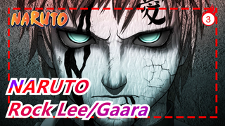 [NARUTO] Rock Lee VS. Gaara (Suara Asli)_C