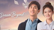 Dream Beyond / 我的世界你好 2025 - Ep 13 (Sub IDN)