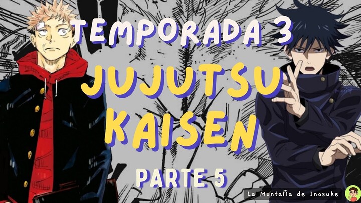 ITADORI Y MEGUMI SE UNEN AL JUEGO DE LA MUERTE | Jujutsu Kaisen TEMPORADA 3 | Manga Narrado Pt. 5