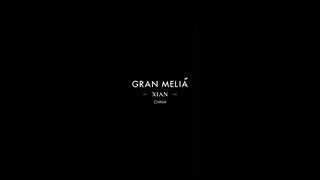 Gran Meliá Xian