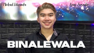 BINALEWALA (MICHAEL LIBRANDA) | ISAAC ZAMUDIO