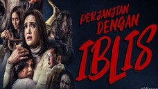 Film Horor Indonesia - PERJANJIAN DENGAN IBLIS (2019)