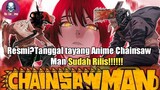 Terungkap!!Tanggal Tayang Anime Chainsaw Man Sudah rilis ??