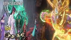 BTTH SEASON 5 EPISODE 164 SUB INDO - XIAOYAN MELAWAN PITON SURGA KUNO