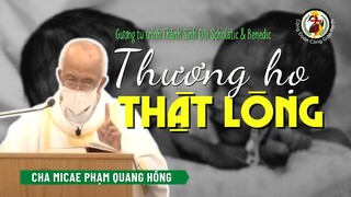Thương họ thật lòng | Thánh Scholastica & Benedict: Sinh đôi tận hiến | Cha Phạm Quang Hồng