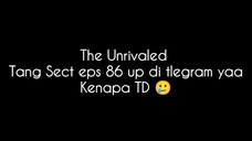 The Unrivaled Tang Sect eps 86 up di tlegram Osaku_Donghua, kena TD😥