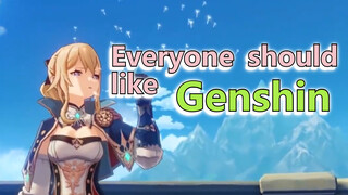 Everyone should like Genshin