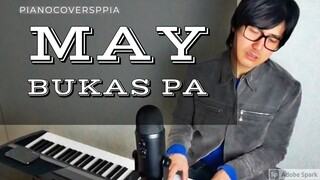 【ピアノカバー】 May Bukas Pa-Rico J.Puno-PianoArr.Trician-PianoCoversPPIA