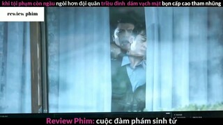 Tóm tắt phim Cuộc đàm phán sinh tử phần 1 #phimhayreview