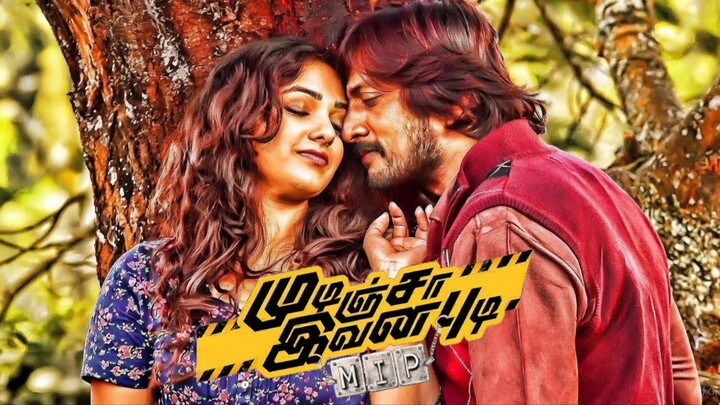 Mudinja Ivana Pudi [Kotigoba 2] (2016) Tamil 1080p HD - Kicha Sudeep, Nithya Menon, D Imman, KS Ravi