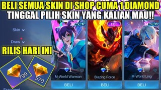 SUDAH RILIS!! BELI SEMUA SKIN DI SHOP CUMA 1 DIAMOND | EVENT PROMO DIAMOND MOBILE LEGENDS
