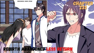 Rebirth Abandoned Less Return chapter 233 kena mental
