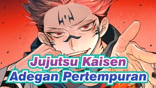 [Jujutsu Kaisen/Epik/Ketukan Singkron] Adegan Pertempuran