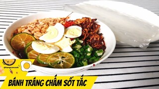 SỐT TẮC CHẤM BÁNH TRÁNG siêu hot, ăn là ghiền @HANG CAN COOK