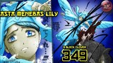 Asta Menebas Paladin Lily | B Black Clover 349