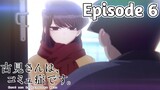 Komi Can't Communicate Season 2 - Episode 6 (English Sub)