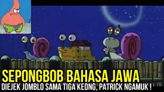 TIGA KEONG LUCKNUT | DUBBING JAWA SPONGEBOB