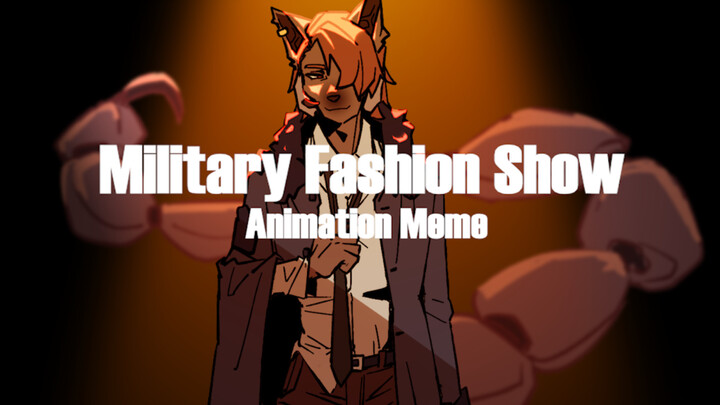 Military Fashion Show ｜ Hoạt hình meme