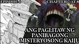 Ang Paglitaw ng Panibagong Misteryosong Kaju!! Kaiju no 8 Tagalog 7 at 8/ episode  4