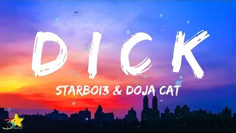 Starboi3, Doja Cat - Dick (Lyrics) | I'm going in tonight | She going ham on my dick tonight