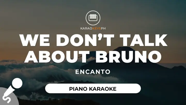 We Don't Talk About Bruno - Encanto (Piano Karaoke)