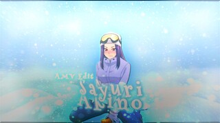 Sayuri Akino [AMV/EDIT]