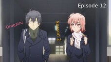 Oragairu Ses 2 Episode 12