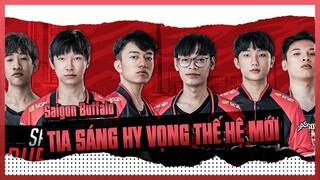 SAIGON BUFFALO - TIA SÁNG HY VỌNG VỀ MỘT THẾ HỆ MỚI CỦA LMHT VIỆT [LU KỂ BẠN NGHE]