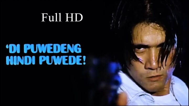 Di Puwedeng Hindi Puwede (1999) - Tagalog Full Movie