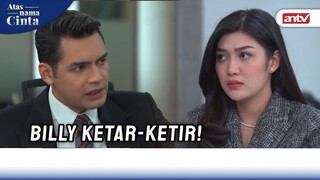 Niat Nyerang Malah Kena Serangan Balik Haha | Atas Nama Cinta ANTV Eps 15 (6/6)