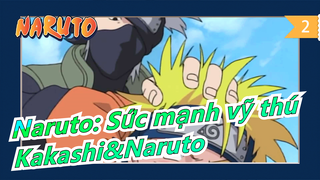 [Naruto: Sức mạnh vỹ thú] Nhiệm vụ giải cứu Kazekage, Kakashi&Naruto kết hợp_B