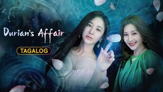 Durian’s Affair EP 10 (Tagalog Dubb)