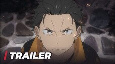 【Official Trailer】Re:Zero Kara Hajimaru Isekai Seikatsu 3rd Season