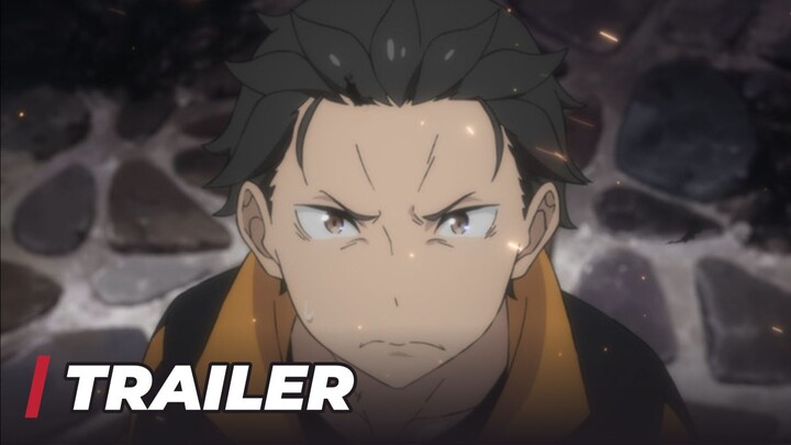 【Official Trailer】Re:Zero Kara Hajimaru Isekai Seikatsu 3rd Season